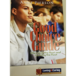 The Good Choice Guide